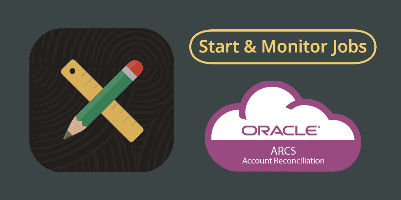 Run & Monitor Jobs in Oracle ARCS from Oracle APEX