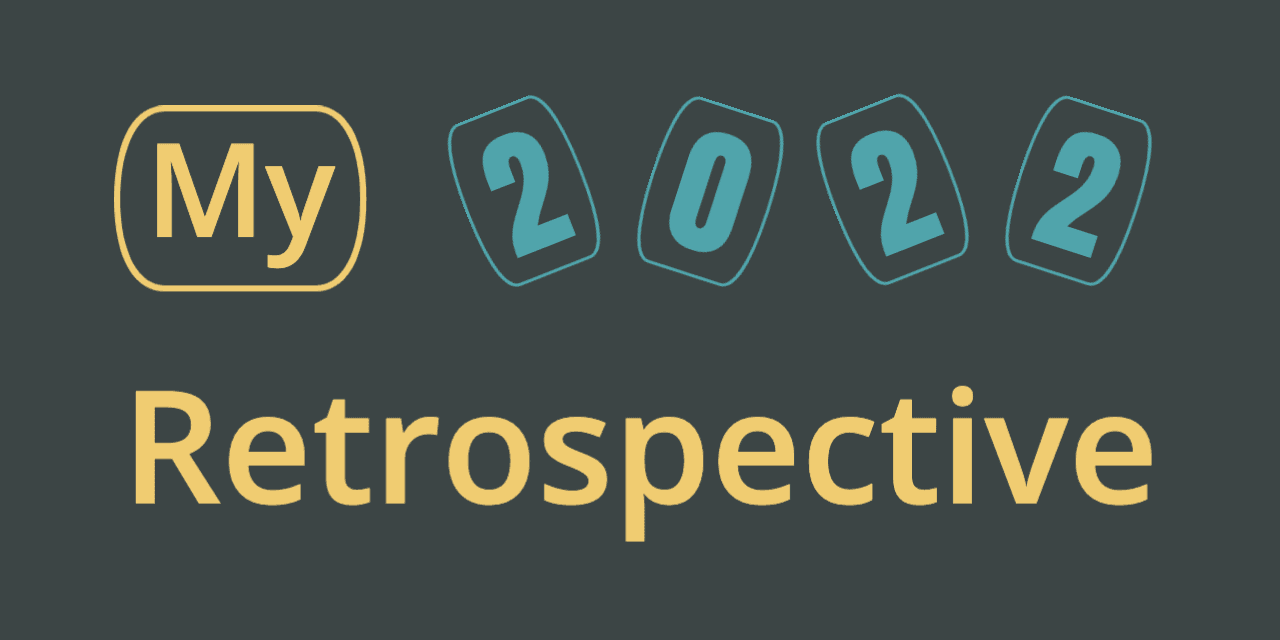 My Dev Retro 2022