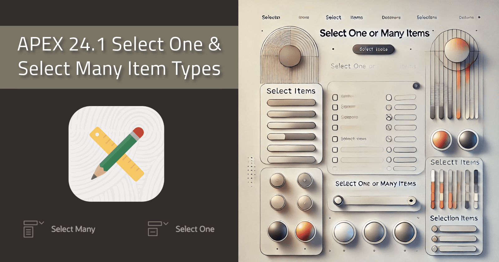 APEX Select One & Select Many Item Types
