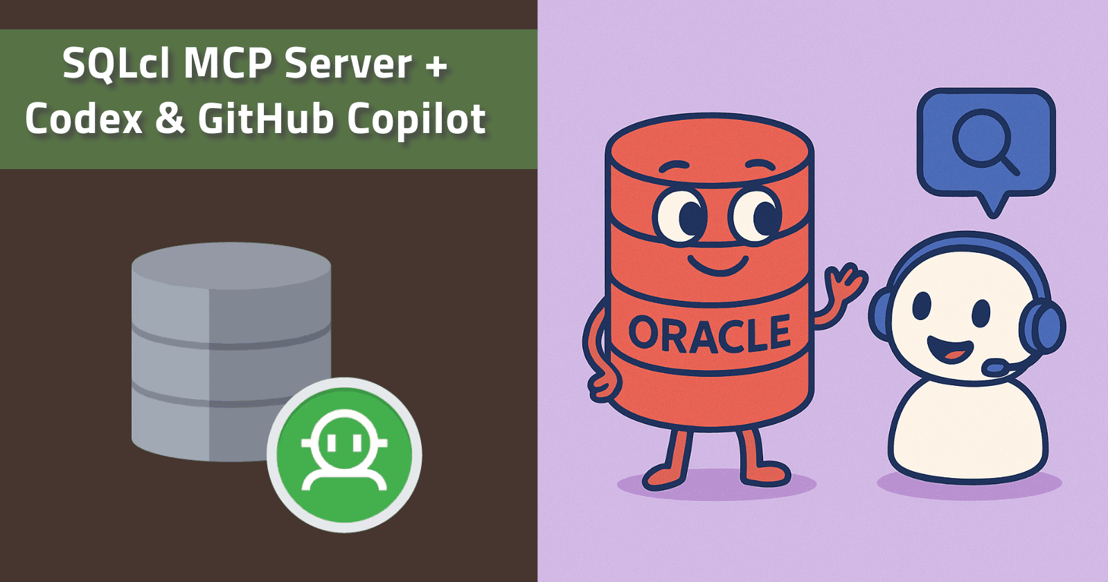 Oracle SQLcl MCP Server with Codex & Copilot #JoelKallmanDay